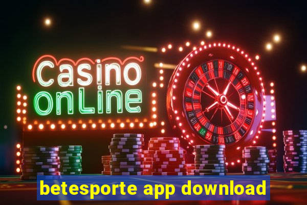 betesporte app download